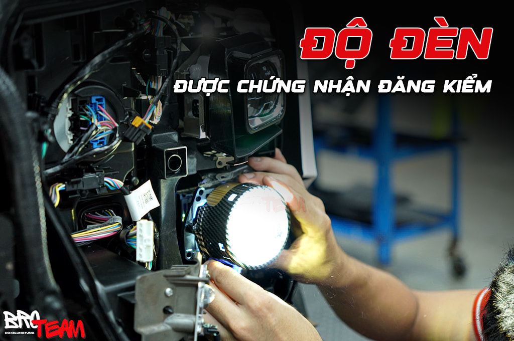 Độ Đèn Có Đăng Kiểm Được Không - Thông Tư Mới Mở Ra Cơ Hội