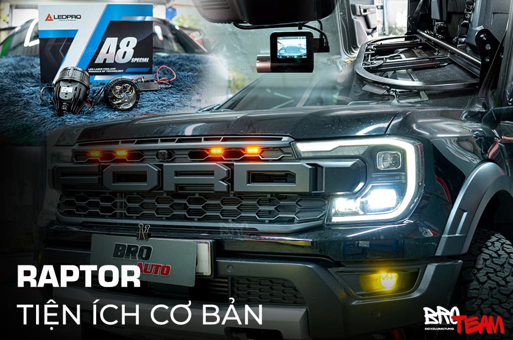 Độ Xe Ford Ranger Raptor Cơ Bản  - Tăng Cường Tiện Nghi, An Toàn Tối Đa