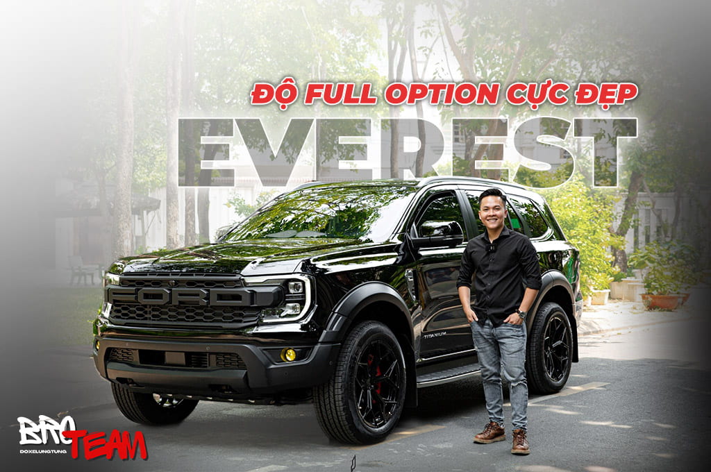 Ford Everest Độ Full Option Cực Đẹp, Sang Trọng, Khẳng Định Chất Riêng