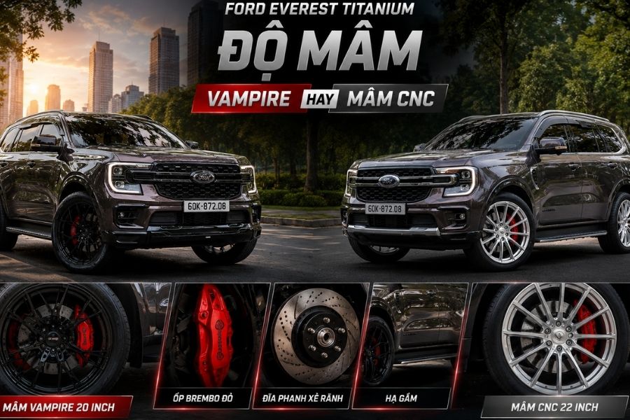 Ford Everest Titanium Độ Mâm Vampire Hay Mâm CNC – Đâu Là Phong Cách Phù Hợp?