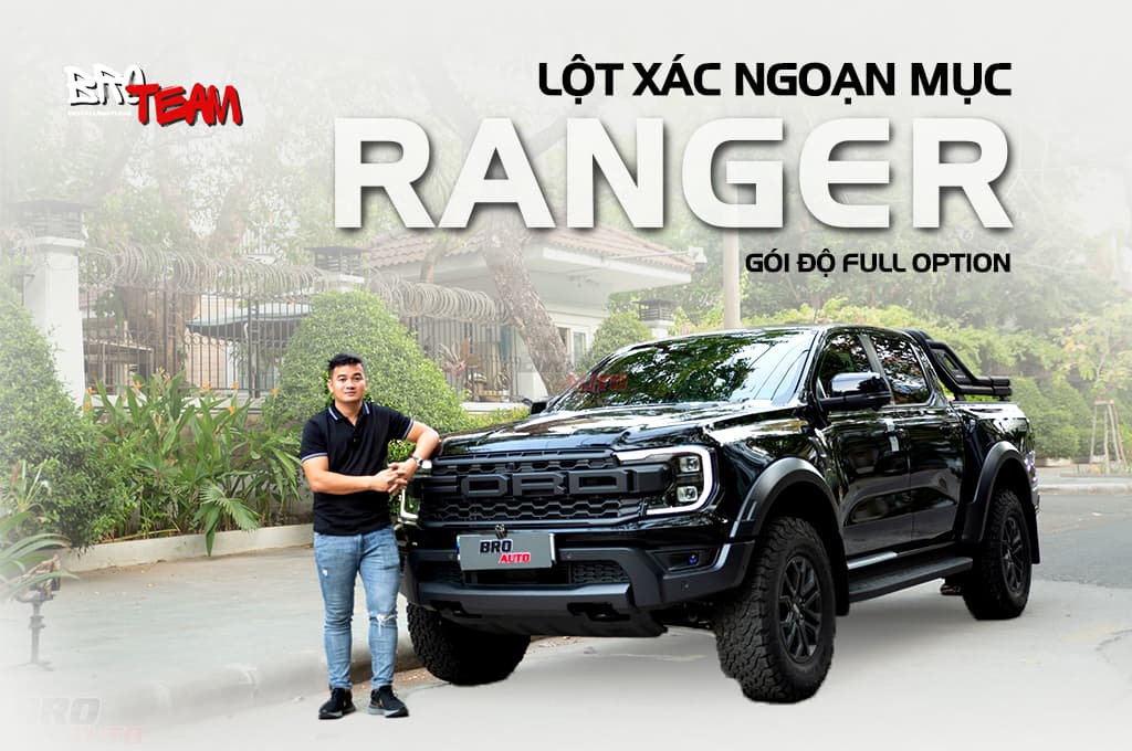 Ford Ranger Độ Full - Lột Xác Ngoạn Mục, Chinh Phục Mọi Cung Đường