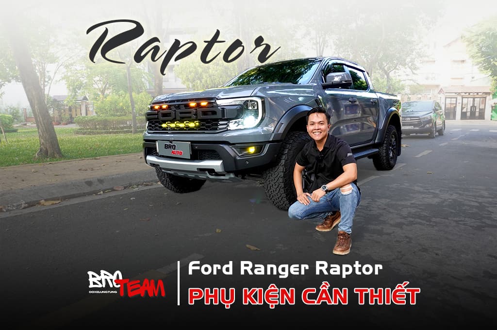 Ford Ranger Raptor 2024 độ phụ kiện cần thiết