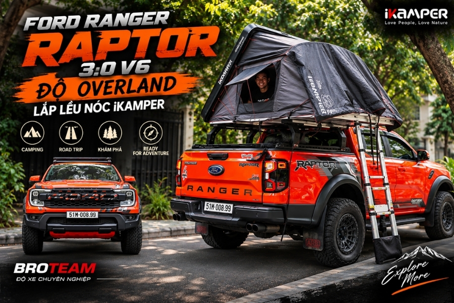Ford Ranger Raptor 3.0 V6 Độ Overland – Lắp Lều Nóc iKamper