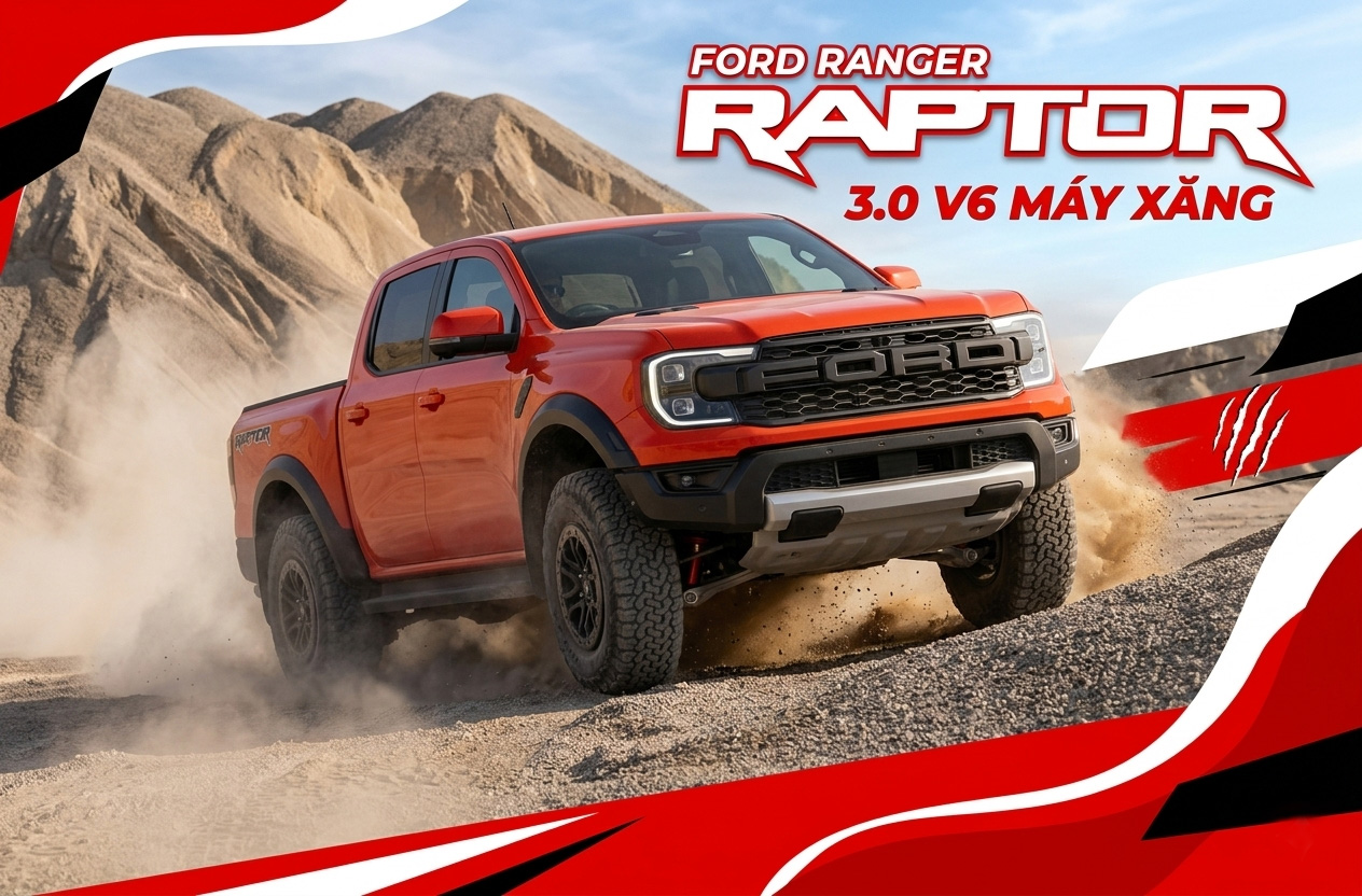 Có nên mua Ford Ranger Raptor 3.0 V6 2026 tại Việt Nam?