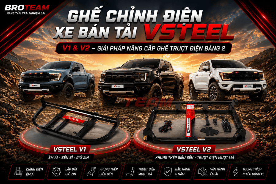 Ghế Chỉnh Điện Xe Bán Tải VSTEEL V1 & V2 – Giải Pháp Nâng Cấp Ghế Trượt Điện Băng 2