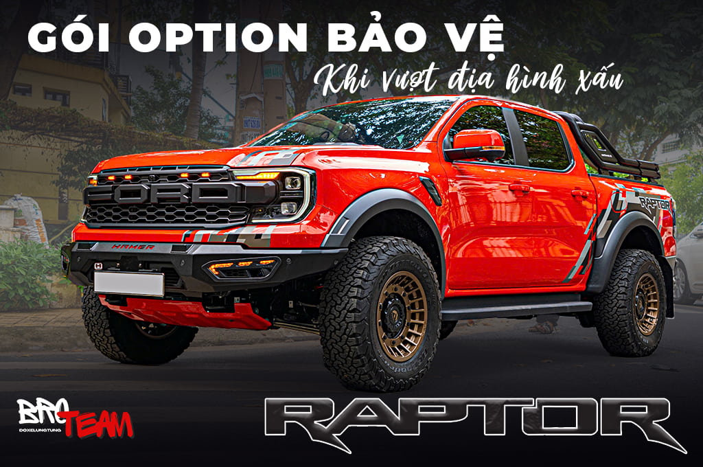 Gói Option Bảo Vệ Ford Ranger Raptor Khi Vượt Địa Hình Xấu – An Toàn Và Mạnh Mẽ Hơn