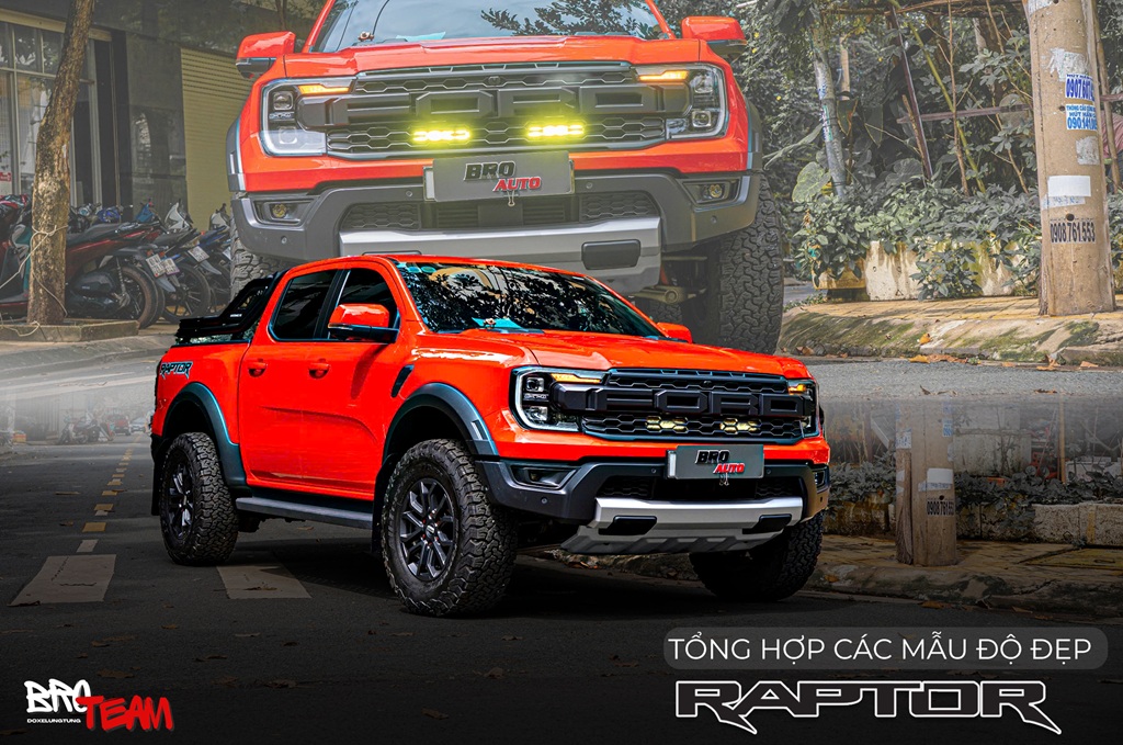 Top mẫu xe Ford Raptor độ đẹp và cá tính nhất 2026