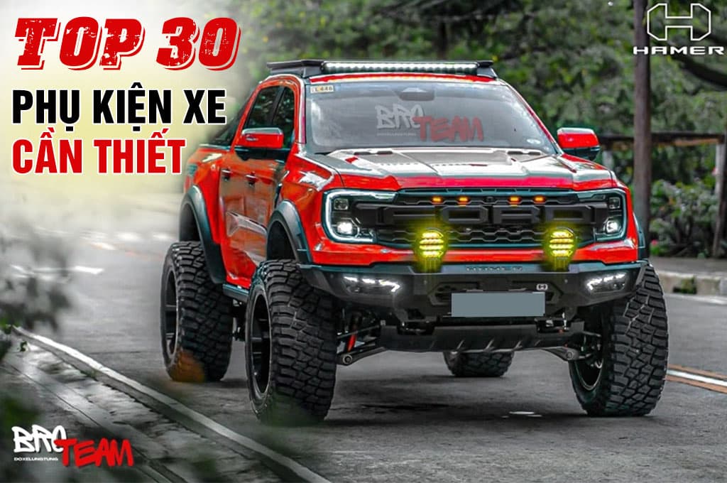 TOP 30 những phụ kiện cần thiết cho xe ô tô Đáng Đầu Tư nhất 2024