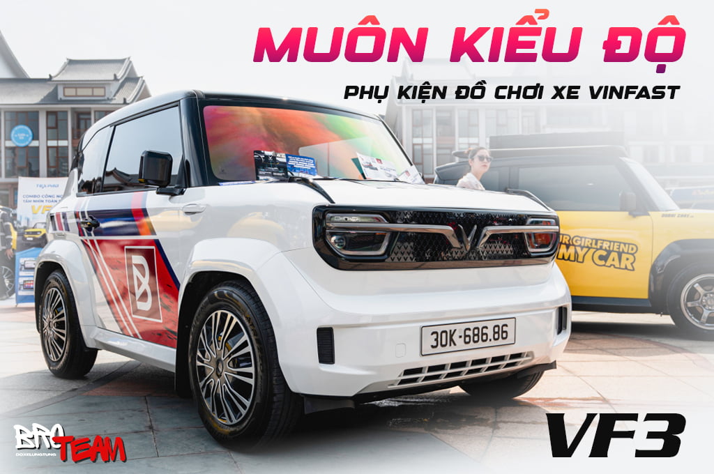 Phụ kiện đồ chơi xe Vinfast VF3 Từ A-Z: Từ Ngoại Thất Đến Công Nghệ An Toàn