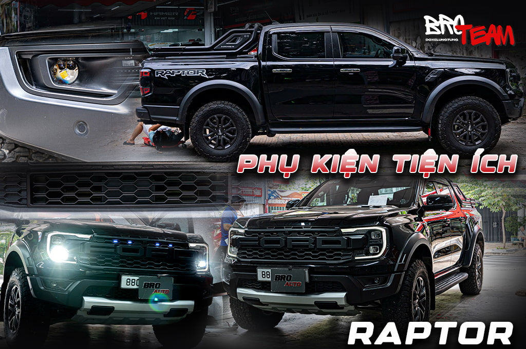 Phụ Kiện Tiện Ích Ford Raptor Mới Nhất Và Chất Lượng Cao Từ BRO TEAM