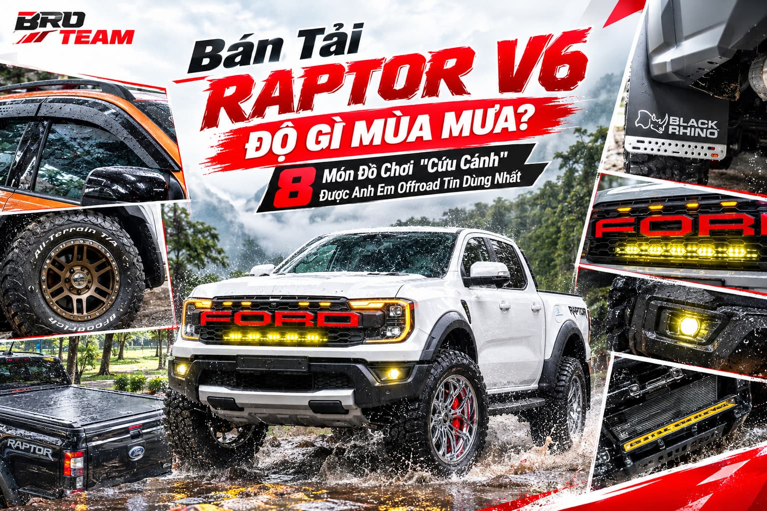 bán tải raptor V6 độ gì mùa mưa