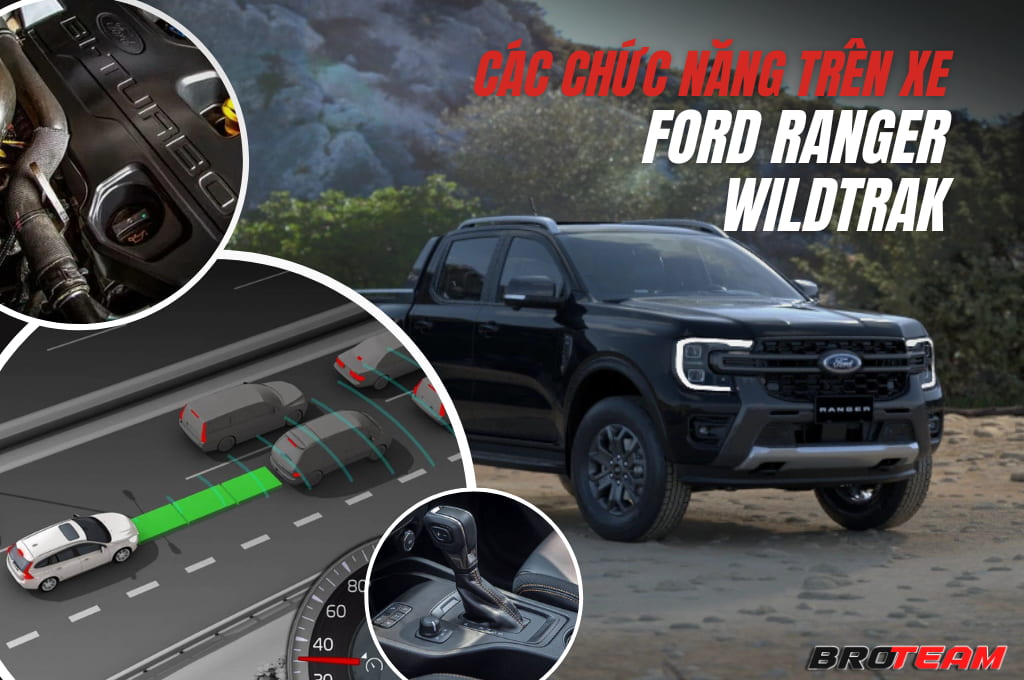 Các chức năng trên xe Ford Ranger Wildtrak