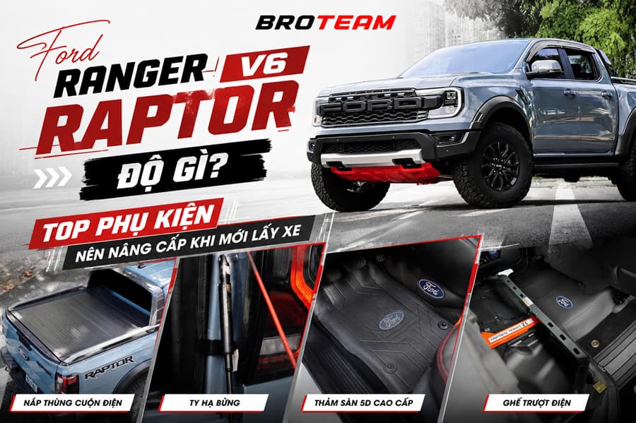 Ford Ranger Raptor V6 Độ Gì