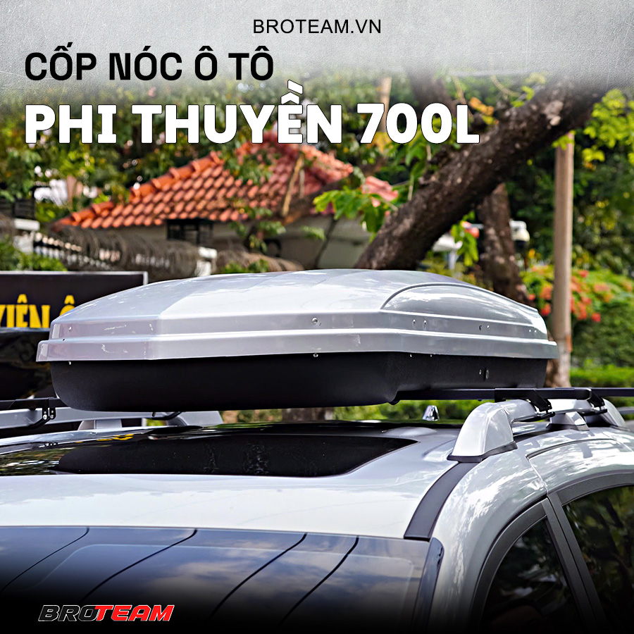 Cốp Nóc Phi Thuyền 700L
