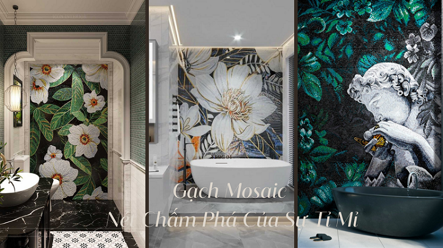Gạch Mosaic - Nét Chấm Phá Của Sự Tỉ Mỉ Trong Trang Trí