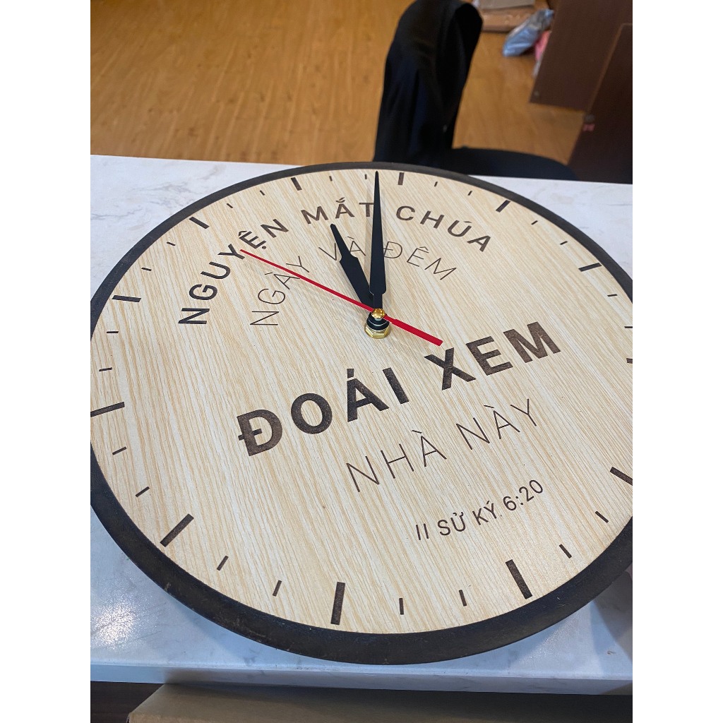 Đồng hồ gỗ câu gốc cơ đốc tin lành treo tường, decor trang trí nhà cửa, hội thánh (II Sử Ký 6:20 Nguyện Mắt Chúa...)