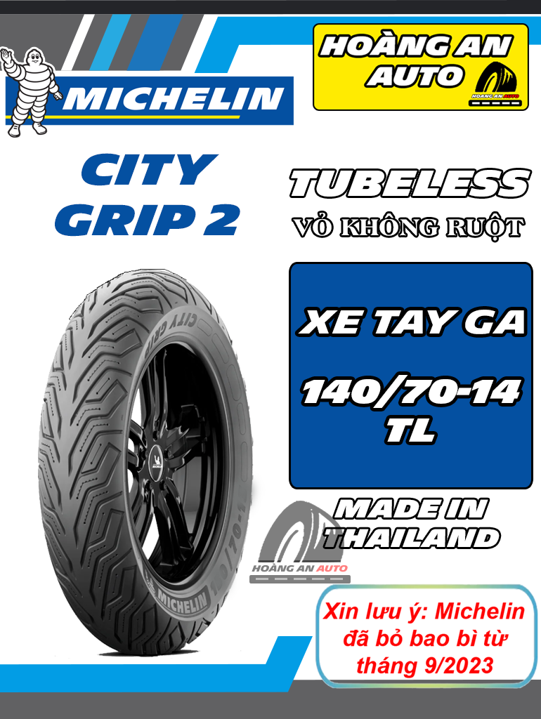 MICHELIN CITY GRIP 2 SIZE 140/70-14 - VỎ KHÔNG RUỘT