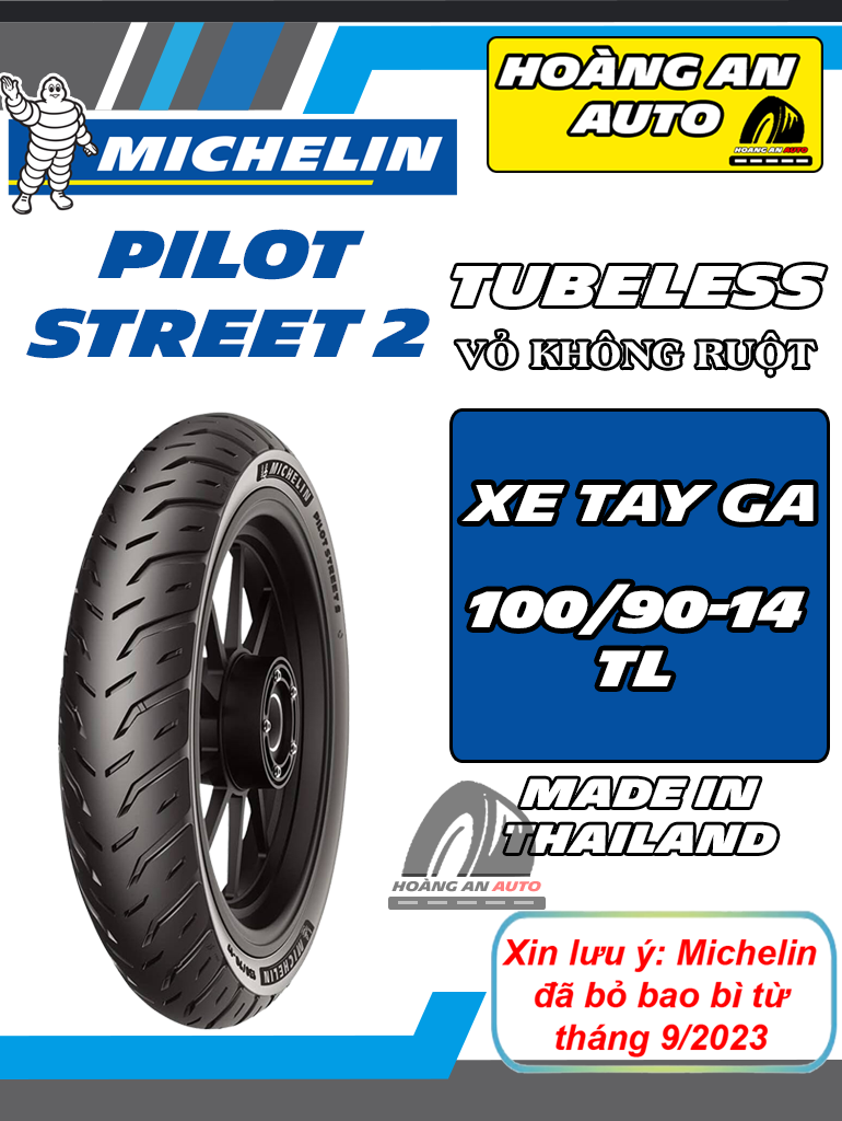 MICHELIN PILOT STREET 2 SIZE 100/90-14 - VỎ KHÔNG RUỘT