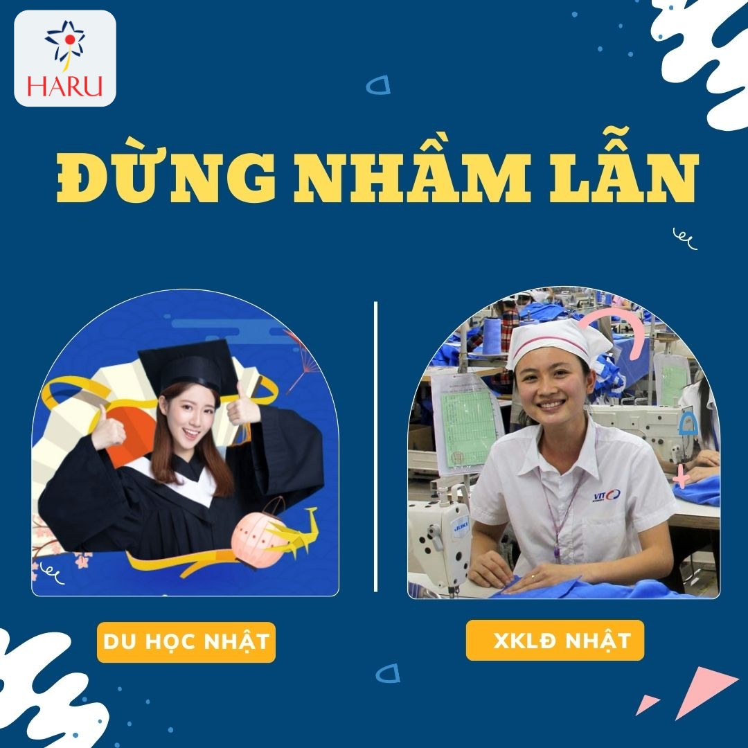 ĐỪNG NHẦM LẪN GIỮA DU HỌC NHẬT BẢN VÀ XUẤT KHẨU LAO ĐỘNG