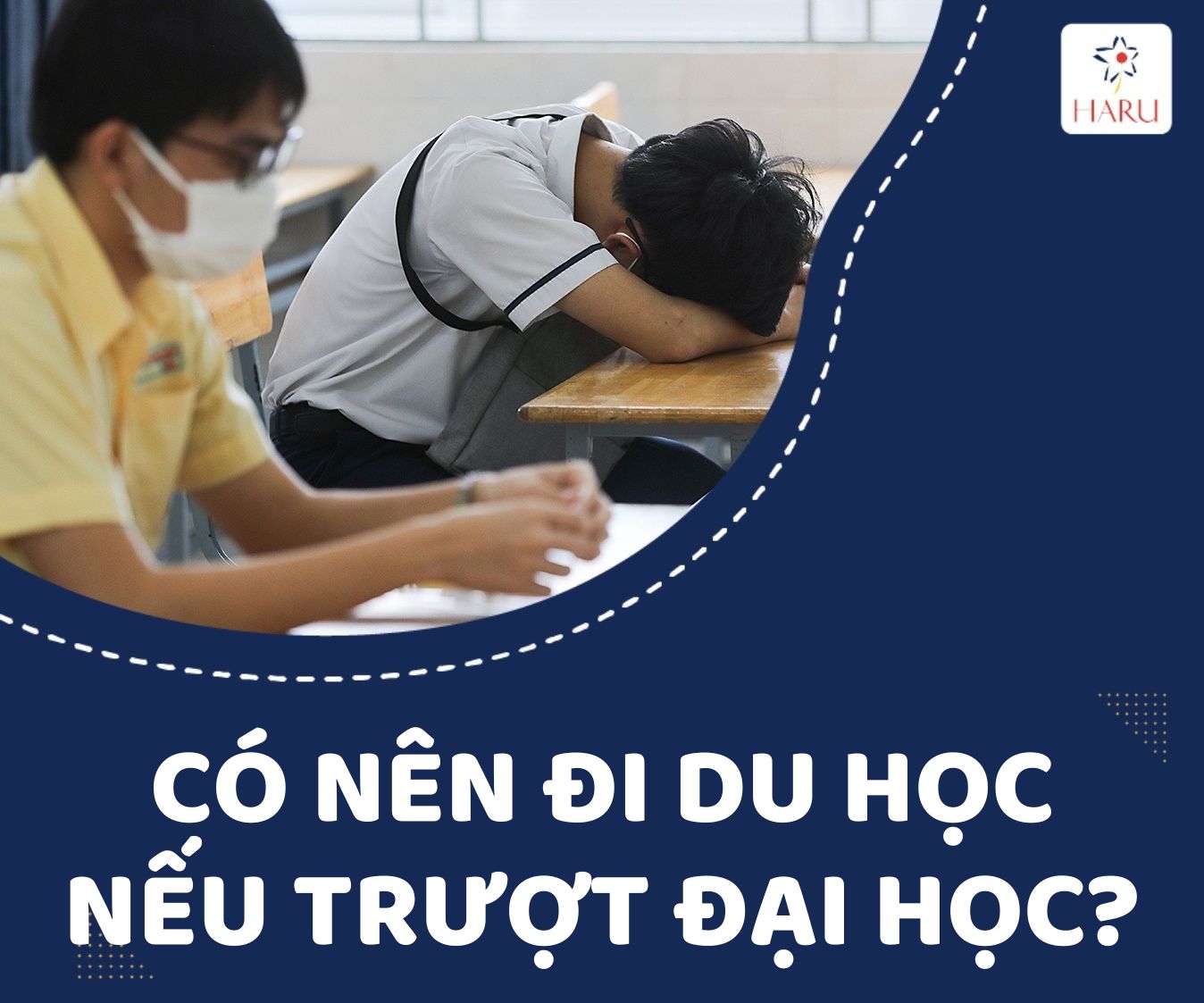 TRƯỢT ĐẠI HỌC CÓ NÊN ĐI DU HỌC KHÔNG?