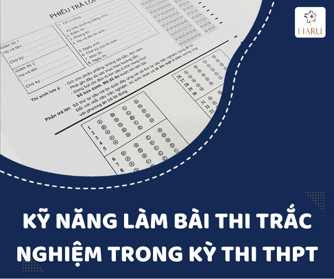 KỸ NĂNG LÀM BÀI THI TRẮC NGHIỆM TRONG KỲ THI THPT