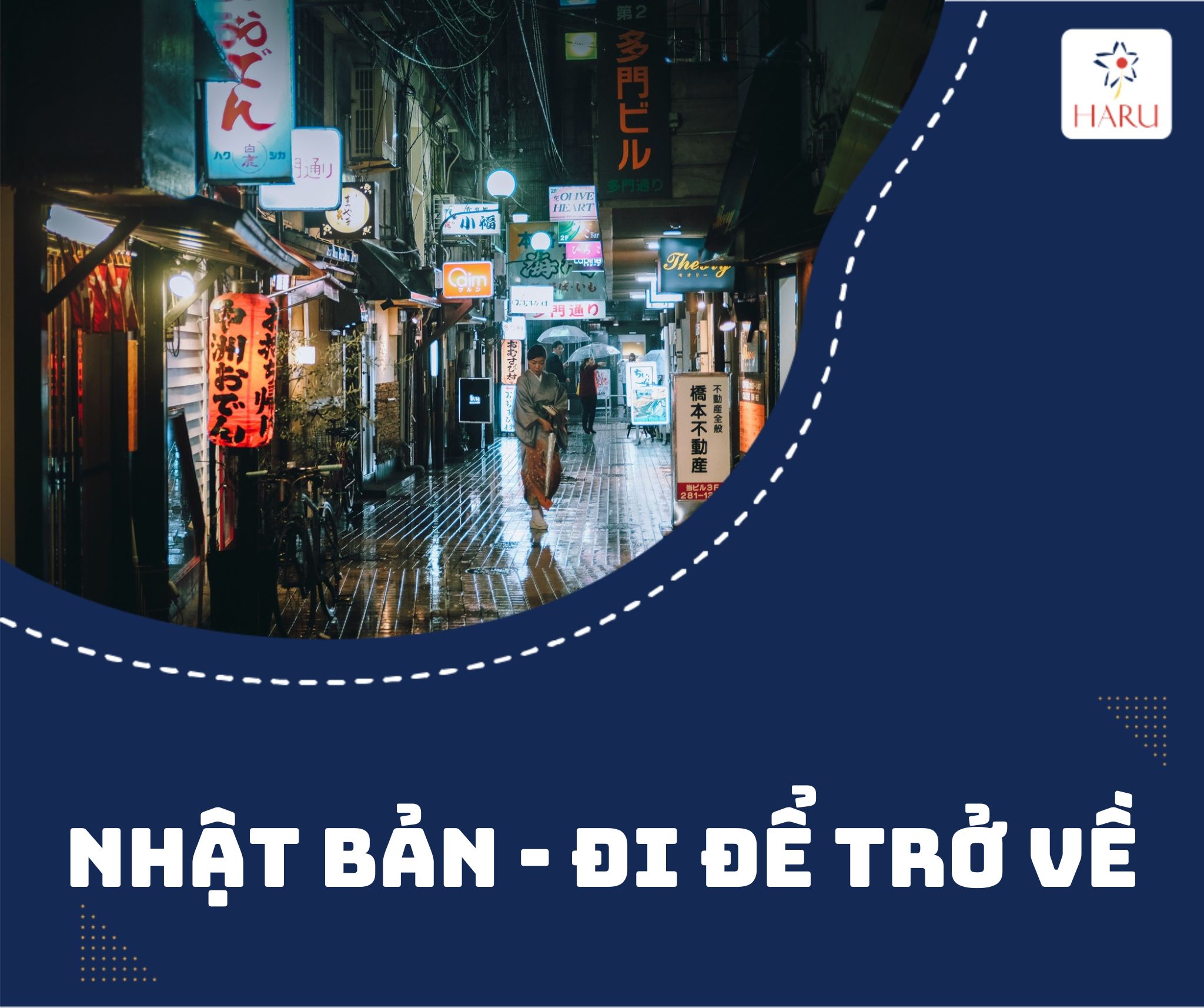NHẬT BẢN - ĐI ĐỂ TRỞ VỀ