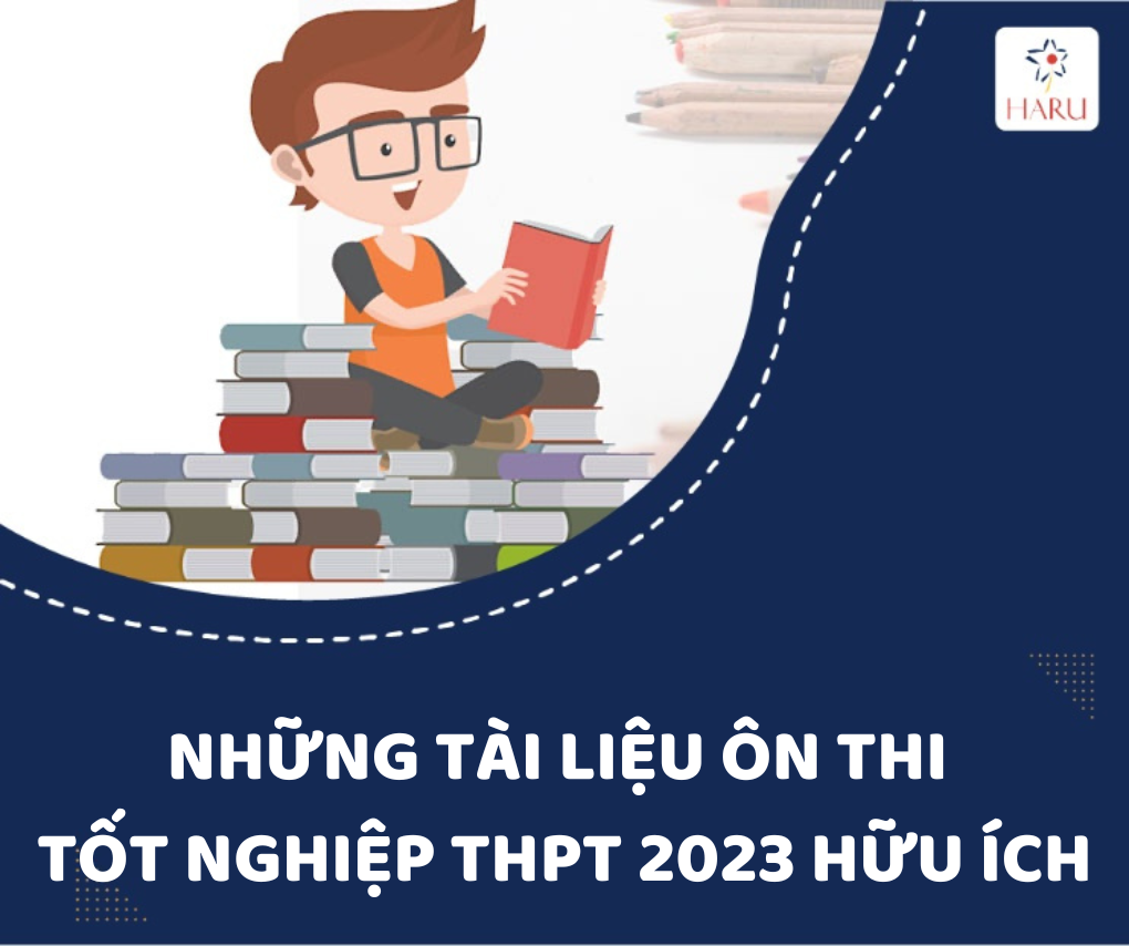 NHỮNG TÀI LIỆU ÔN THI TỐT NGHIỆP THPT 2023 HỮU ÍCH