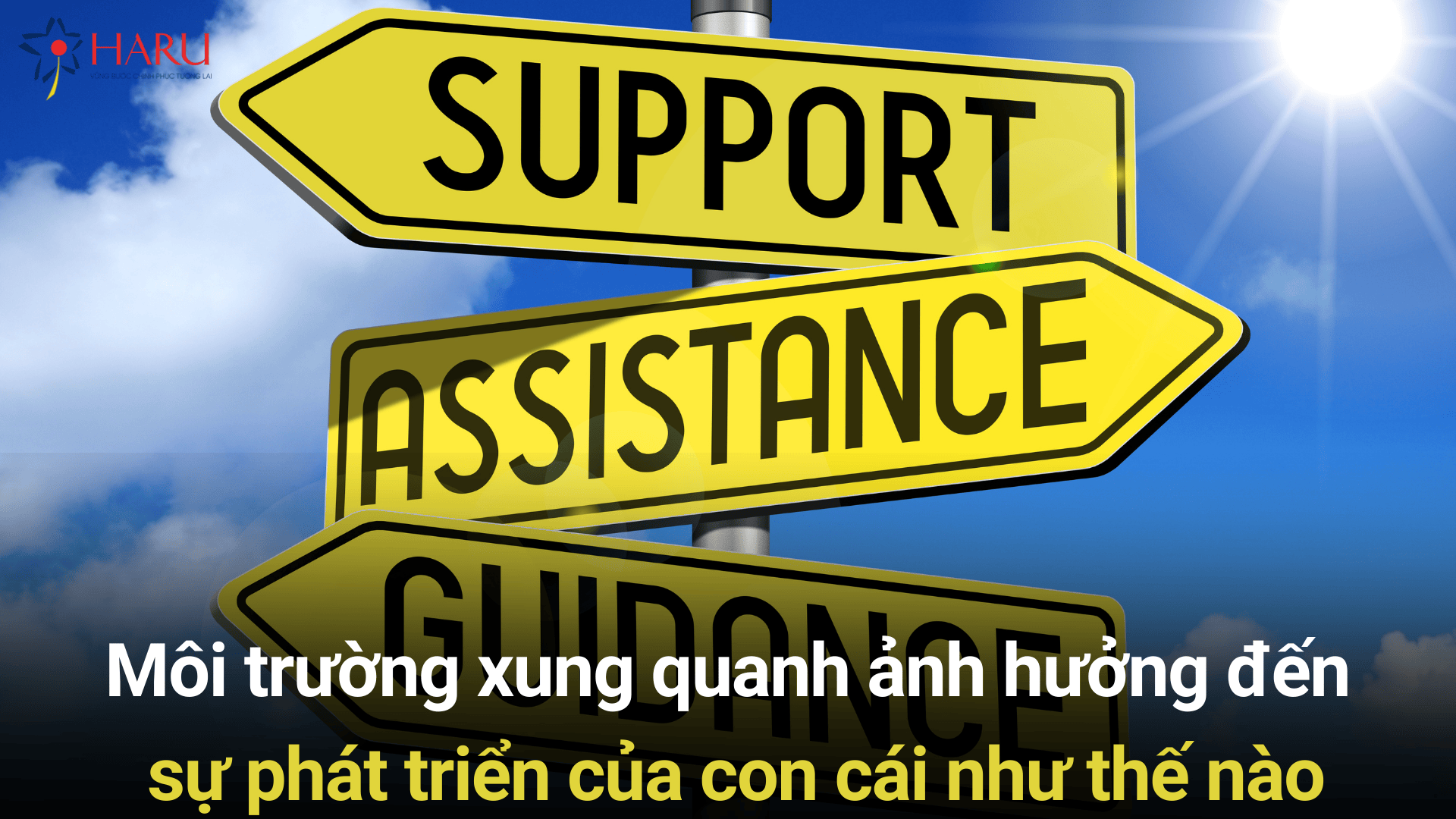 Môi trường xung quanh ảnh hưởng đến sự phát triển của con cái như thế nào