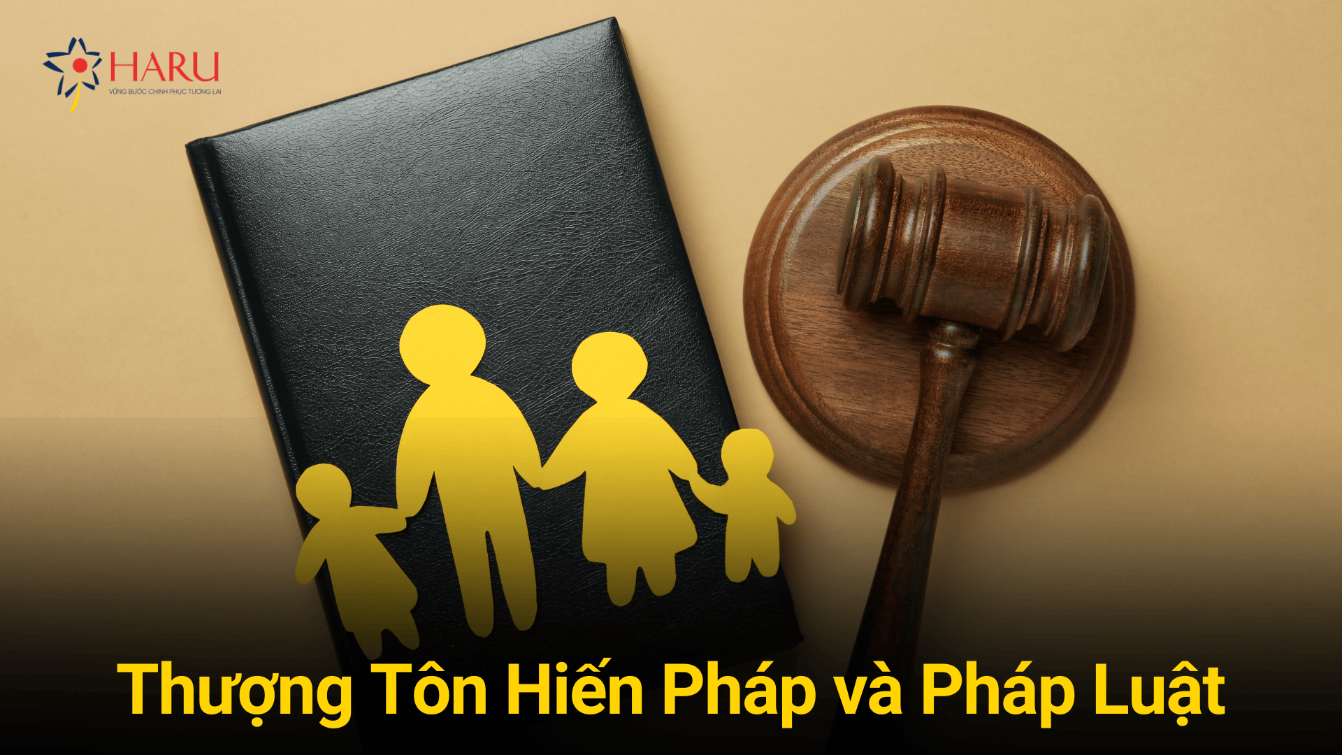 Thượng Tôn Hiến Pháp và Pháp Luật - Động Lực Xây Dựng và Phát Triển Đất Nước