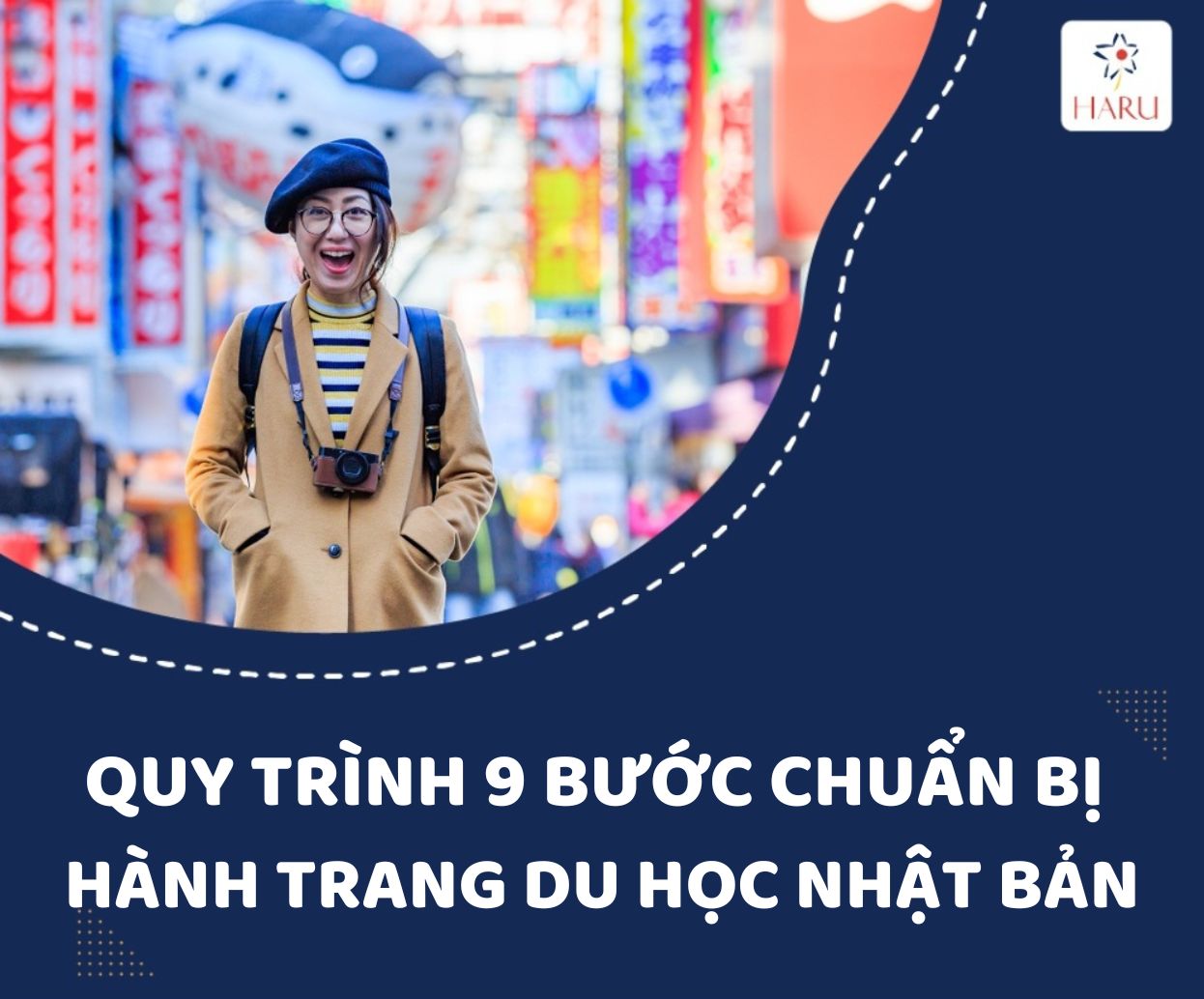 QUY TRÌNH 9 BƯỚC CHUẨN BỊ HÀNH TRANG DU HỌC NHẬT BẢN