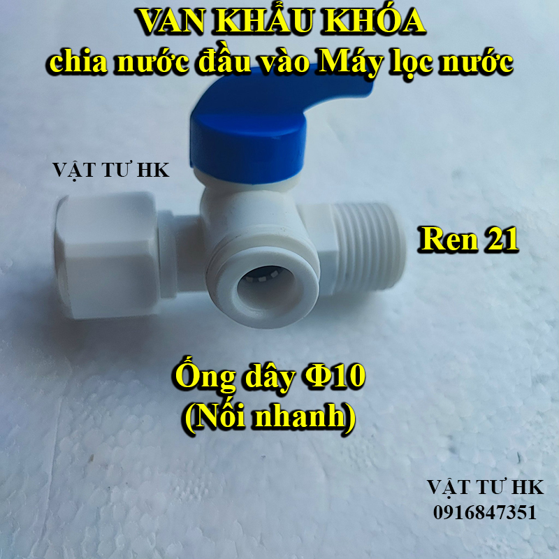 Van khẩu khóa nhựa nối ống dây 10 mm dùng cho máy lọc nước RO gia đình