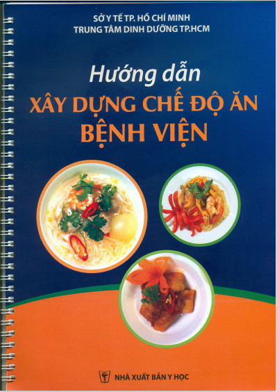 HƯỚNG DẪN XÂY DỰNG CHẾ ĐỘ ĂN BỆNH VIỆN