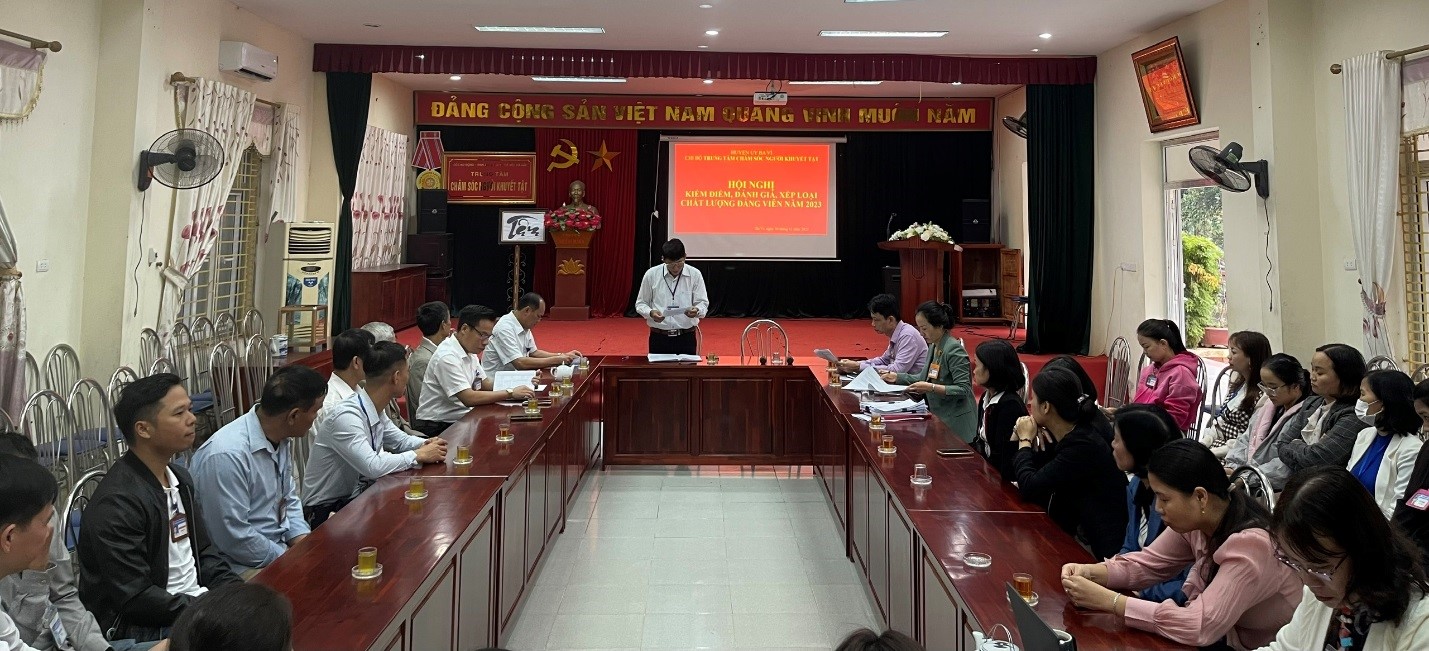 Chi bộ Trung tâm Chăm sóc người khuyết tật Hà Nội tổ chức Hội nghị kiểm điểm, đánh giá, xếp loại chất lượng Chi bộ và Đảng viên, tập thể, cá nhân lãnh đạo quản lý năm 2023