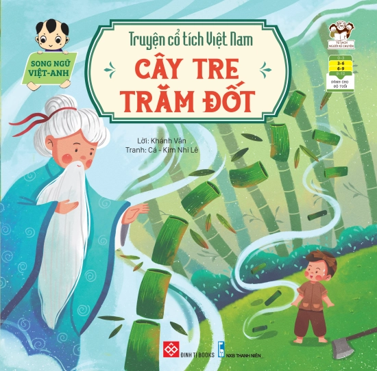 Truyện cổ tích Việt Nam (Song ngữ Việt-Anh) - Cây tre trăm đốt