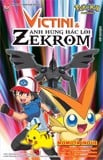 POKÉMON BEST WISHES - VICTINI & ANH HÙNG HẮC LÔI ZEKROM