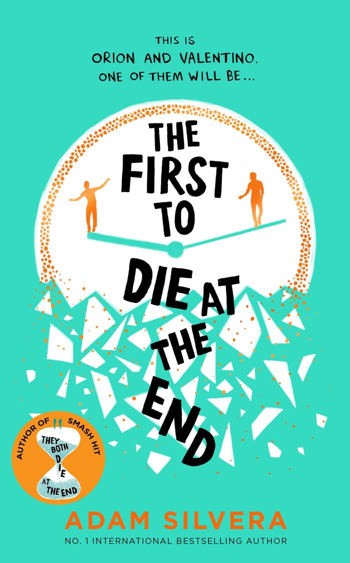 The First to Die at the End : The prequel to the international No. 1 bestseller THEY BOTH DIE AT THE END!