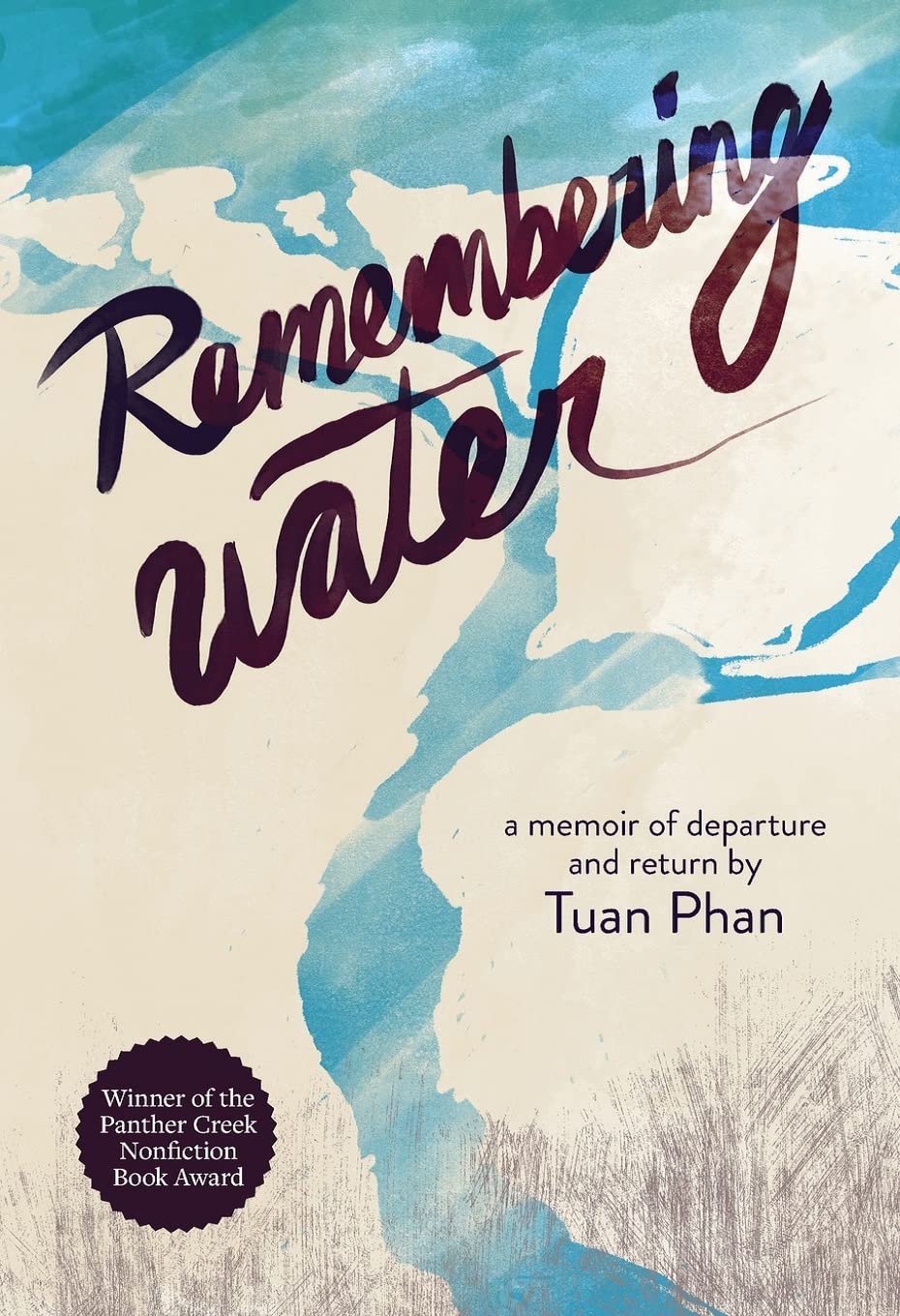 Remembering Water: A Memoir of Departure and Return (Signed)
