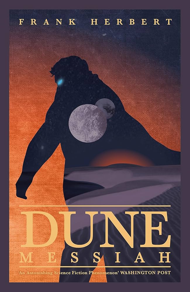 Dune Messiah (#2 Dune - UK edition)