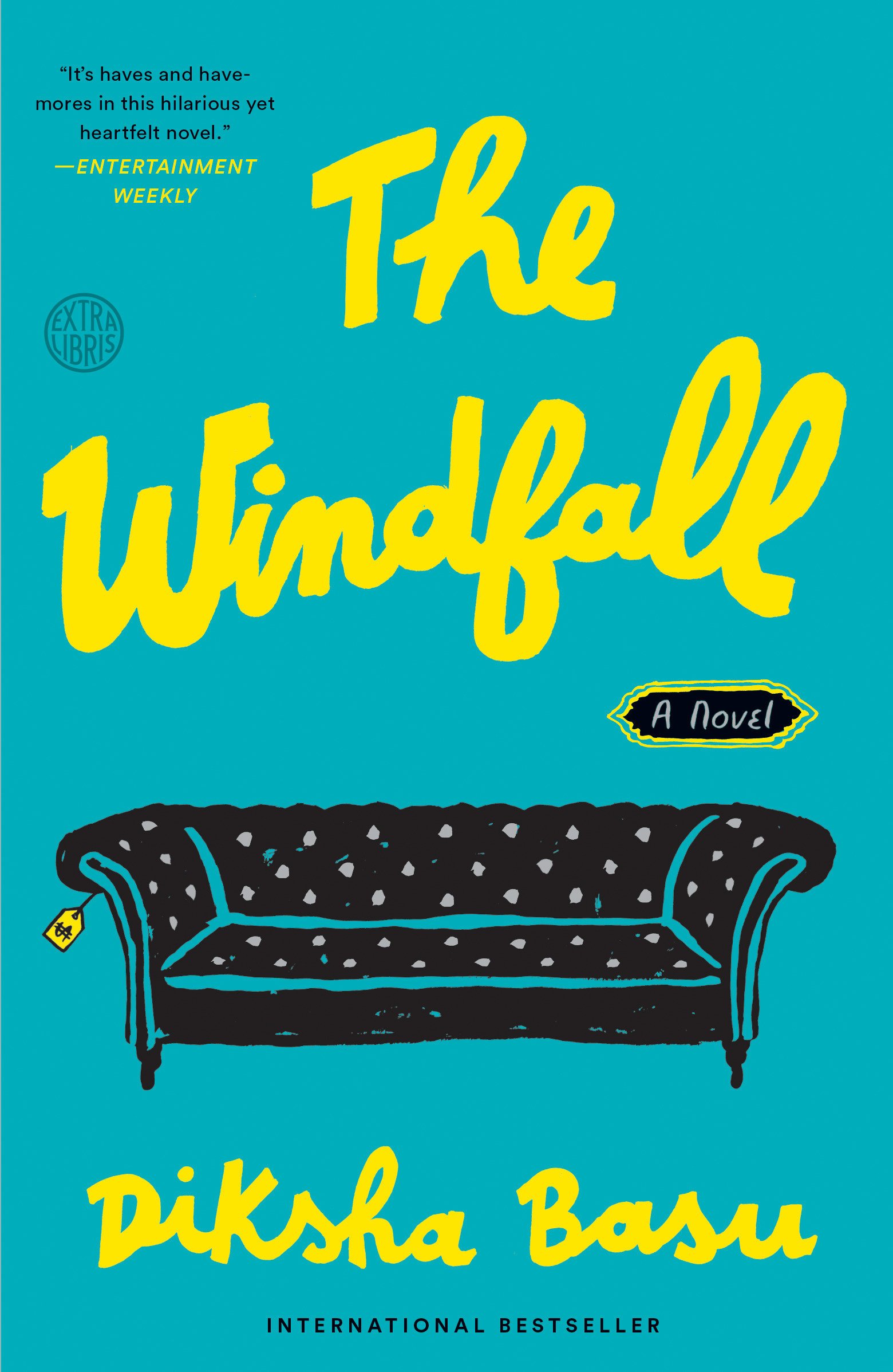 The Windfall: A Novel