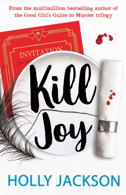 Kill Joy: A Good Girl's Guide to Murder Novella (A Good Girl's Guide to Murder)