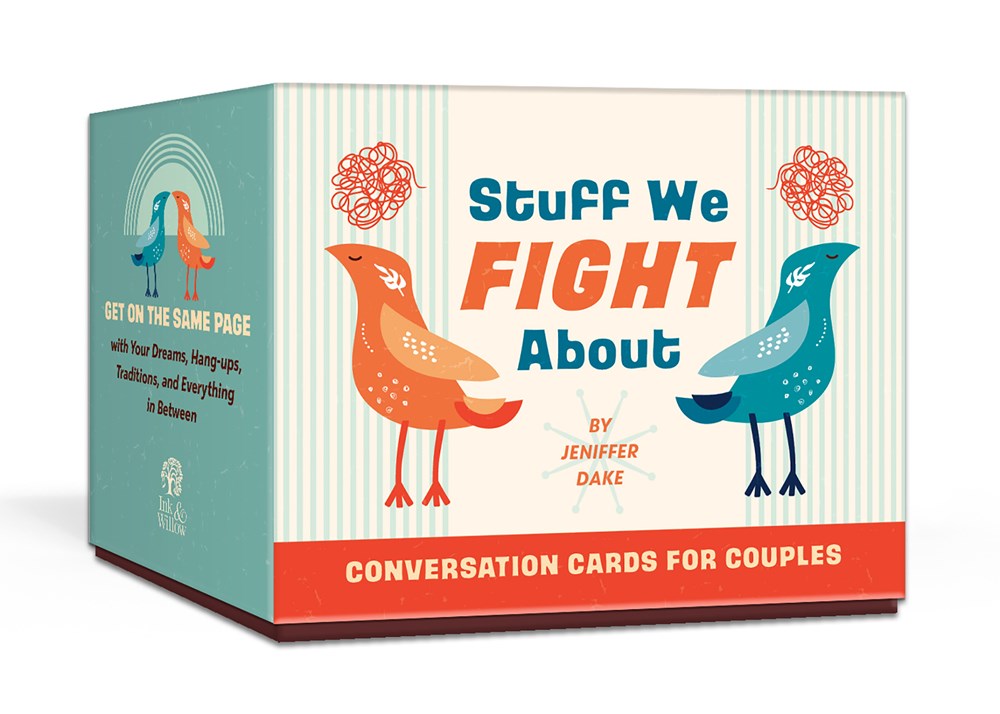 Stuff We Fight About Conversation Cards for Couples : Get on the Same Page with Your Dreams, Hang-ups, Traditions, and Everything in Between