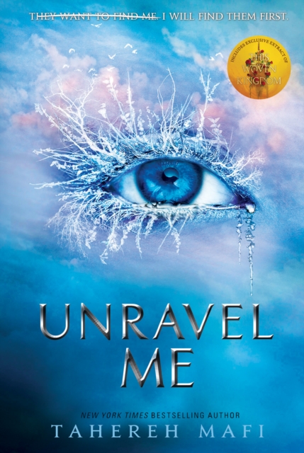 Unravel Me (Shatter Me #2)