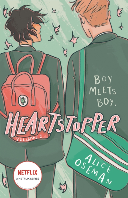 Heartstopper Volume 1 : The bestselling graphic novel, now on Netflix!