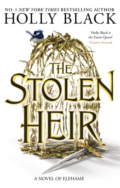 The Stolen Heir: A Novel of Elfhame Volume 1 (The Stolen Heir #1)