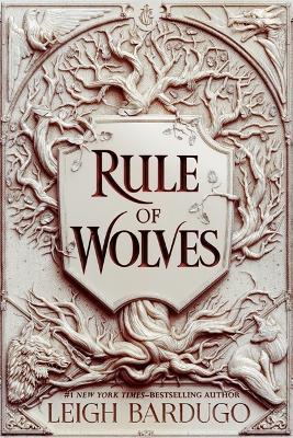 Rule of Wolves (King of Scars #2)