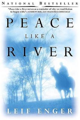 Peace Like a River: A Novel