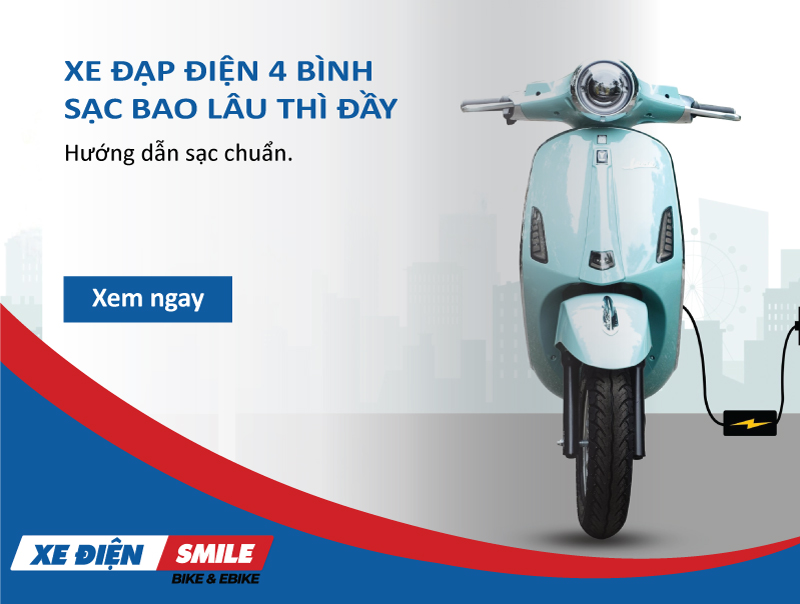 Xe đạp điện 4 bình sạc bao lâu thì đầy? Hướng dẫn sạc chuẩn