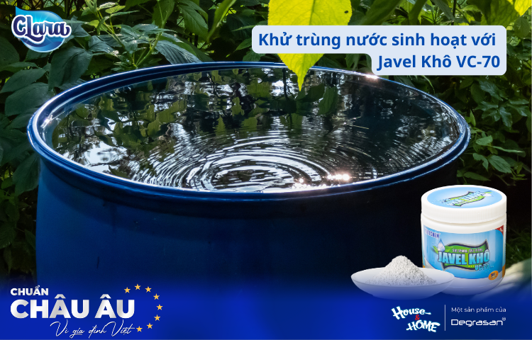 Giải Pháp Khử Trùng Nước Sinh Hoạt An Toàn, Hiệu Quả Bằng Javel Khô VC-70