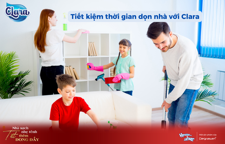 Tiết Kiệm Thời Gian Vệ Sinh Nhà Cửa Dịp Tết Với Bộ Sản Phẩm Clara – Bí Quyết Cho Ngôi Nhà Sạch Bóng Đón Xuân