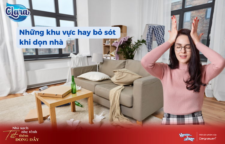 5 Khu Vực Bạn Thường Bỏ Quên Khi Dọn Nhà Đón Tết